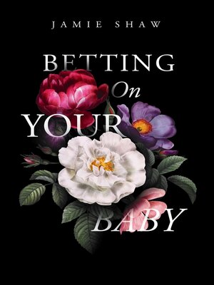 cover image of Betting On Your Baby
